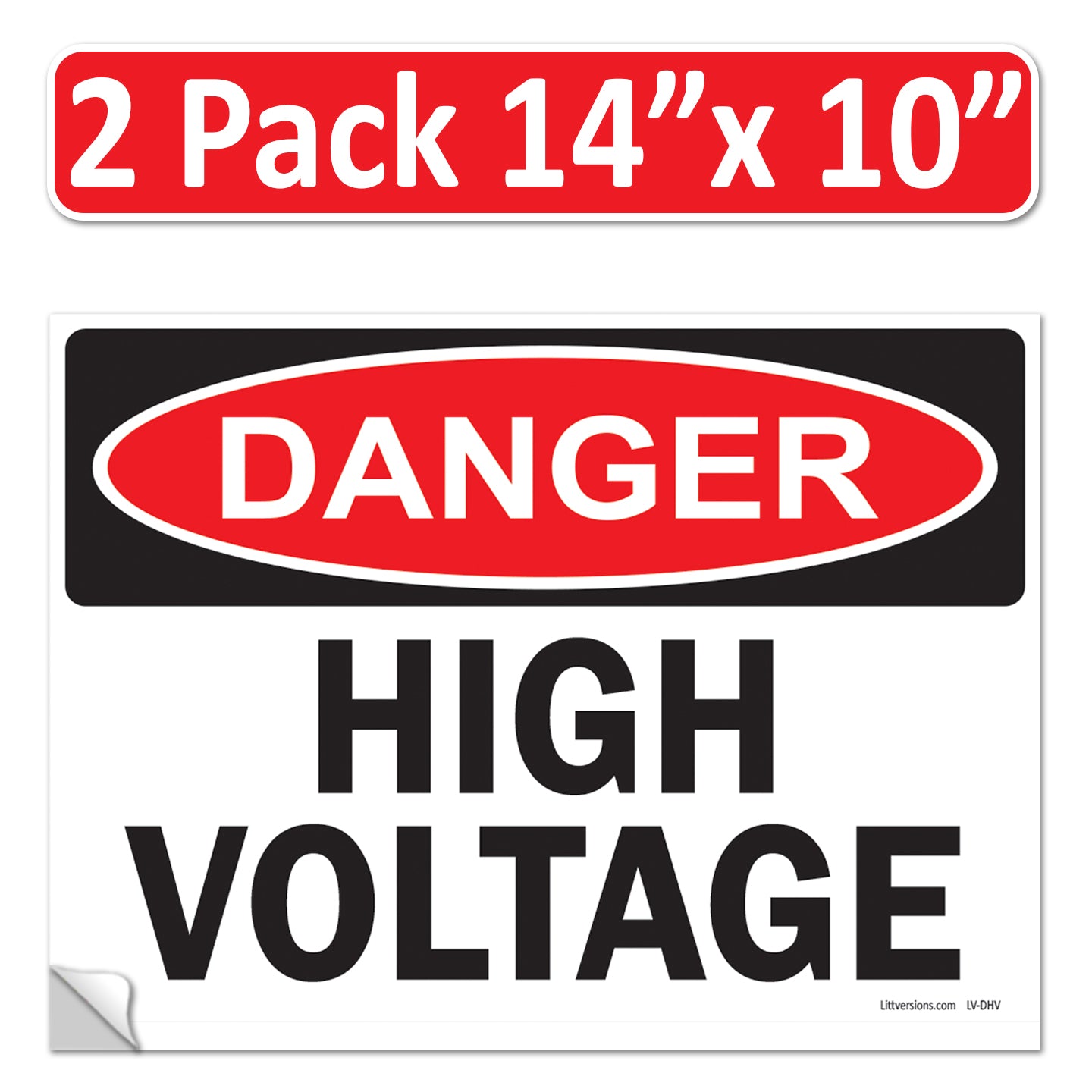 Danger High Voltage OSHA WARNING Safety Label Sign Decal 6 mil Laminated Engineer Grade UV Protected Red Black White ANSI NFPA Weather Resistant Indoor Outdoor Use 84877 84875 84876 89173