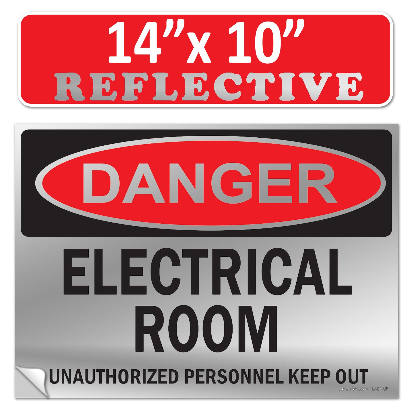 Danger Electrical Room, Unauthorized Personnel Keep Out OSHA WARNING Safety Hazard Label Sign Decal 6 mil Laminated Engineer Grade UV Protected ANSI NFPA Weather Resistant Indoor Outdoor
