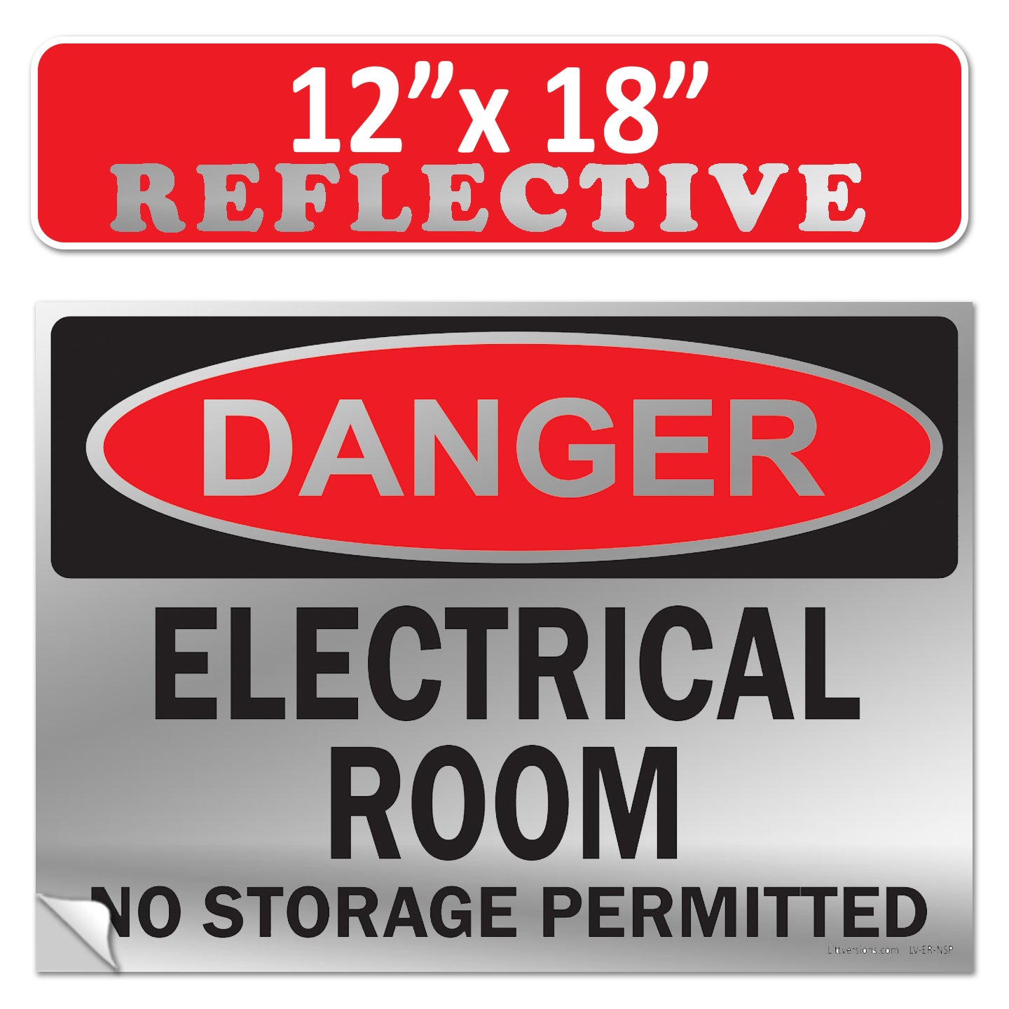 Danger Electrical Room, No Storage Permitted OSHA WARNING Safety Hazard Label Sign Decal 6 mil Laminated Engineer Grade UV Protected ANSI NFPA Weather Resistant Indoor Outdoor Use 127004