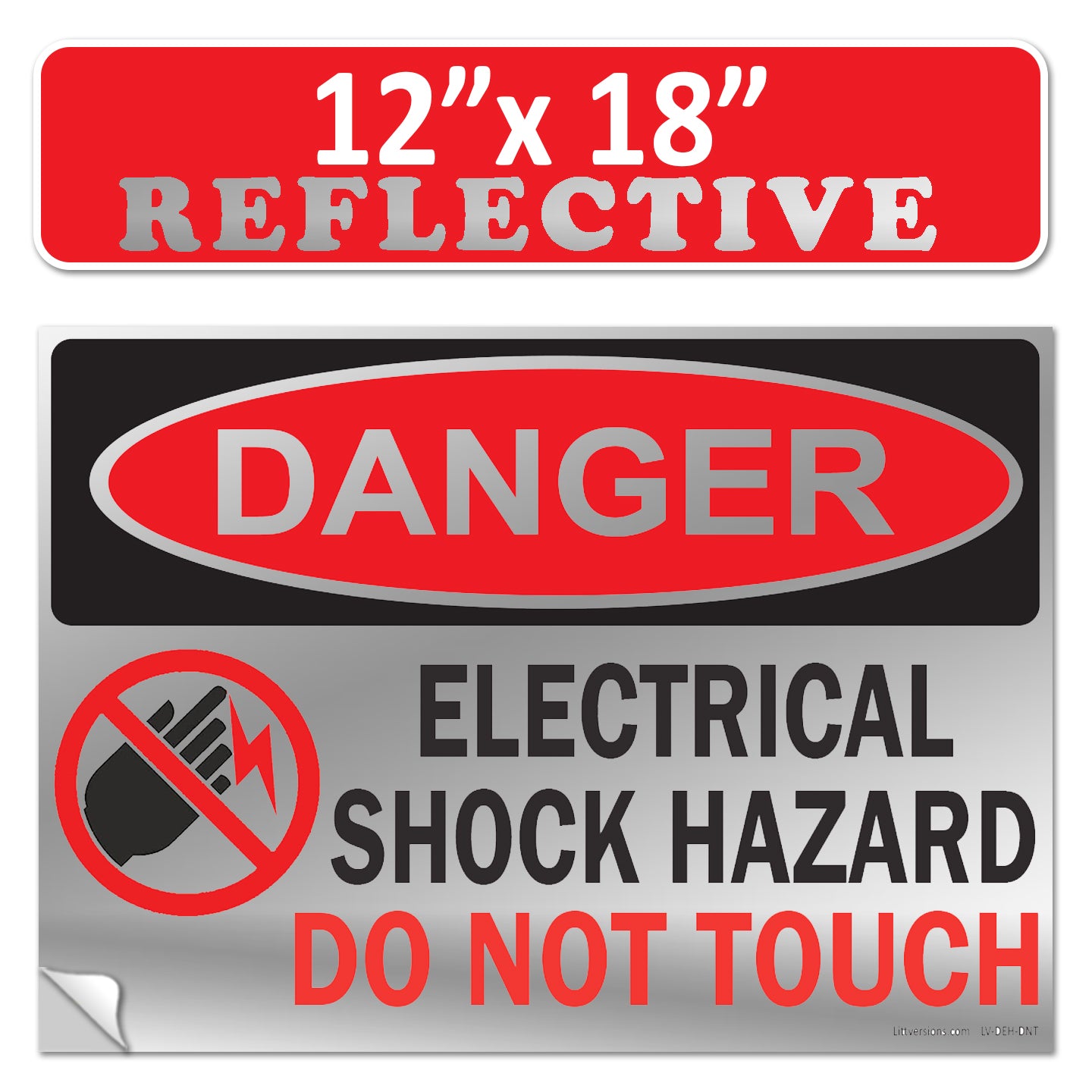 Danger Electrical Shock Hazard Do Not Touch OSHA WARNING Label Sign Decal 6 mil Laminated Engineer Grade UV Protected Red Black White ANSI NFPA Weather Resistant Indoor Outdoor use 127016