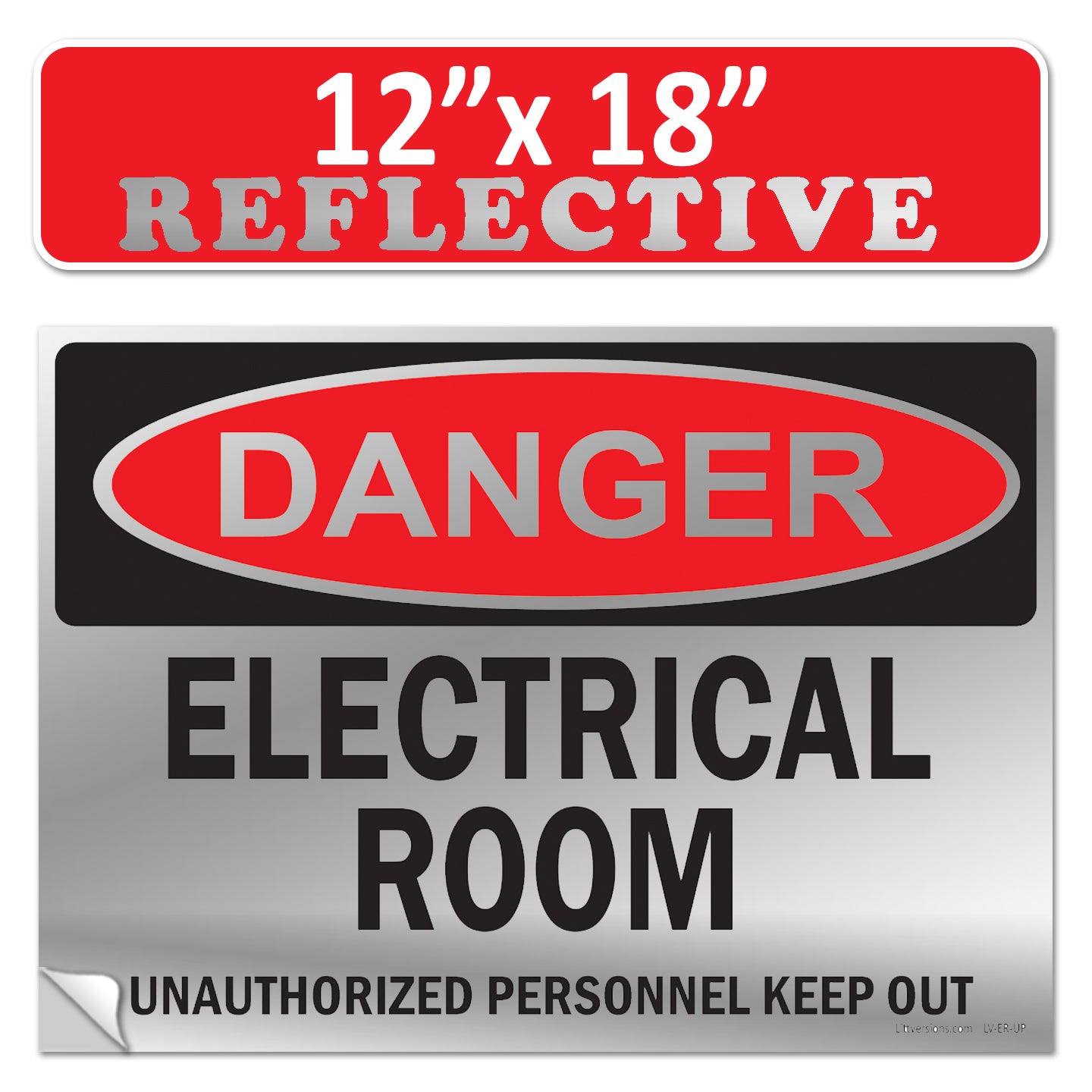 Danger Electrical Room, Unauthorized Personnel Keep Out OSHA WARNING Safety Hazard Label Sign Decal 6 mil Laminated Engineer Grade UV Protected ANSI NFPA Weather Resistant Indoor Outdoor