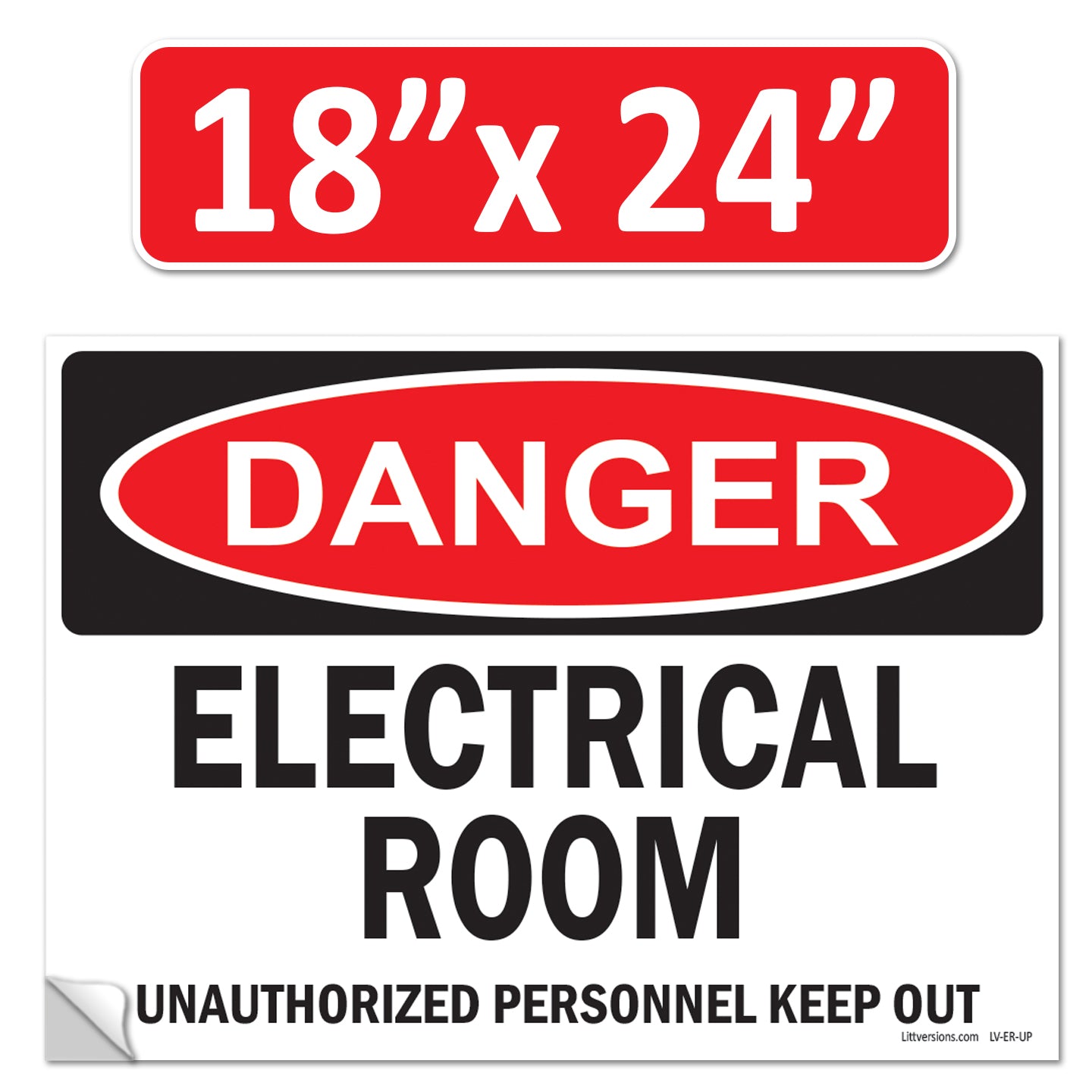 Danger Electrical Room, Unauthorized Personnel Keep Out OSHA WARNING Safety Hazard Label Sign Decal 6 mil Laminated Engineer Grade UV Protected ANSI NFPA Weather Resistant Indoor Outdoor