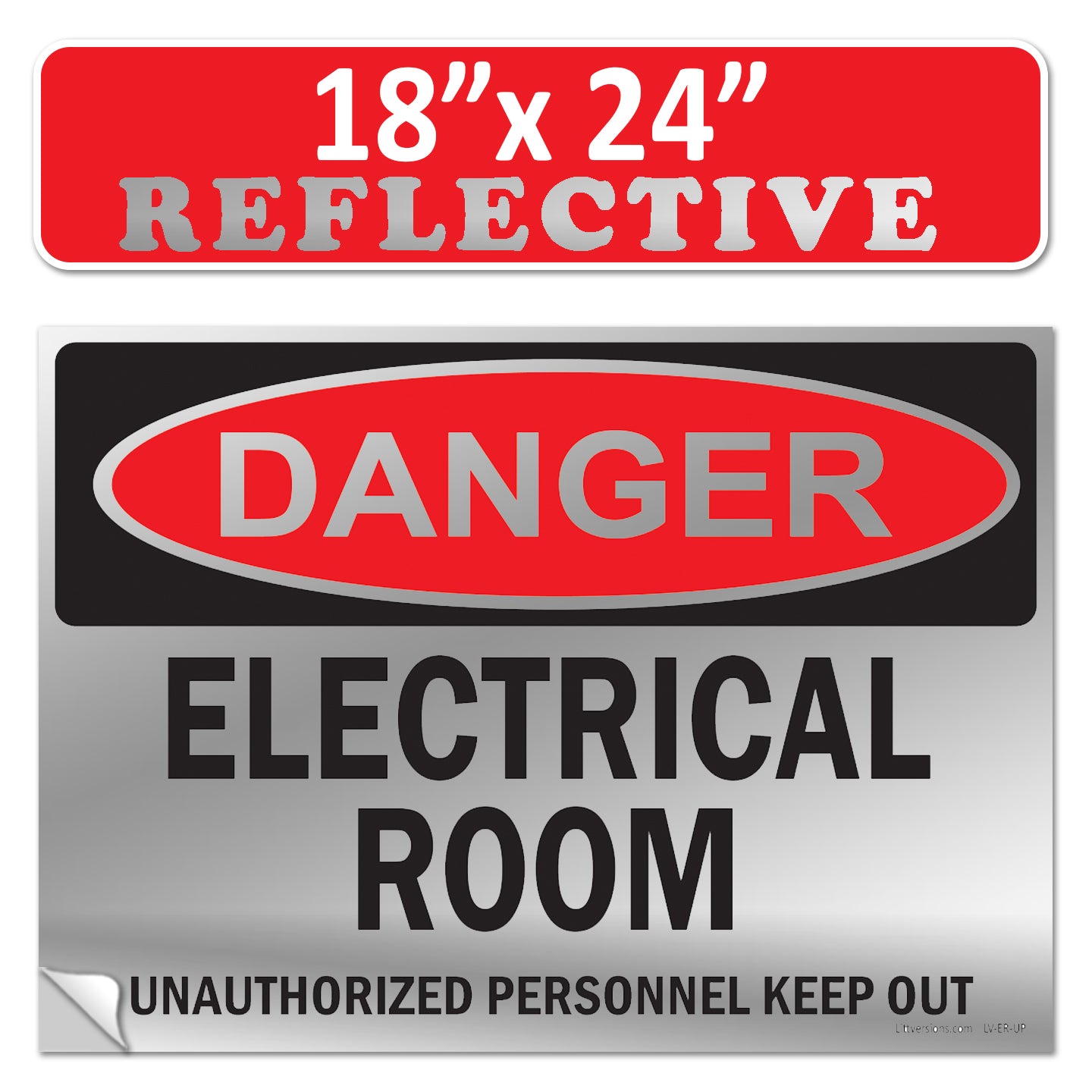 Danger Electrical Room, Unauthorized Personnel Keep Out OSHA WARNING Safety Hazard Label Sign Decal 6 mil Laminated Engineer Grade UV Protected ANSI NFPA Weather Resistant Indoor Outdoor