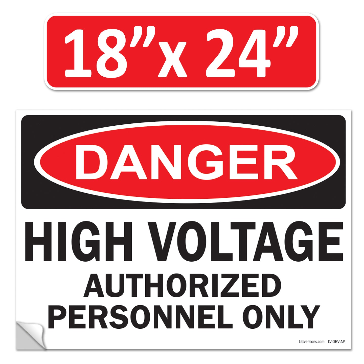 Danger High Voltage Authorized Personnel Only OSHA WARNING Label Sign Decal 6 mil Laminated Engineer Grade UV Protected Red Black White ANSI NFPA Weather Resistant Indoor Outdoor 123697