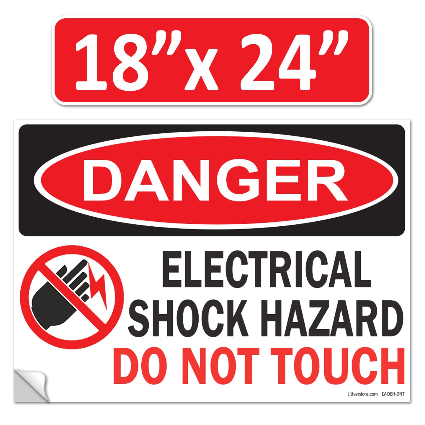 Danger Electrical Shock Hazard Do Not Touch OSHA WARNING Label Sign Decal 6 mil Laminated Engineer Grade UV Protected Red Black White ANSI NFPA Weather Resistant Indoor Outdoor use 127016
