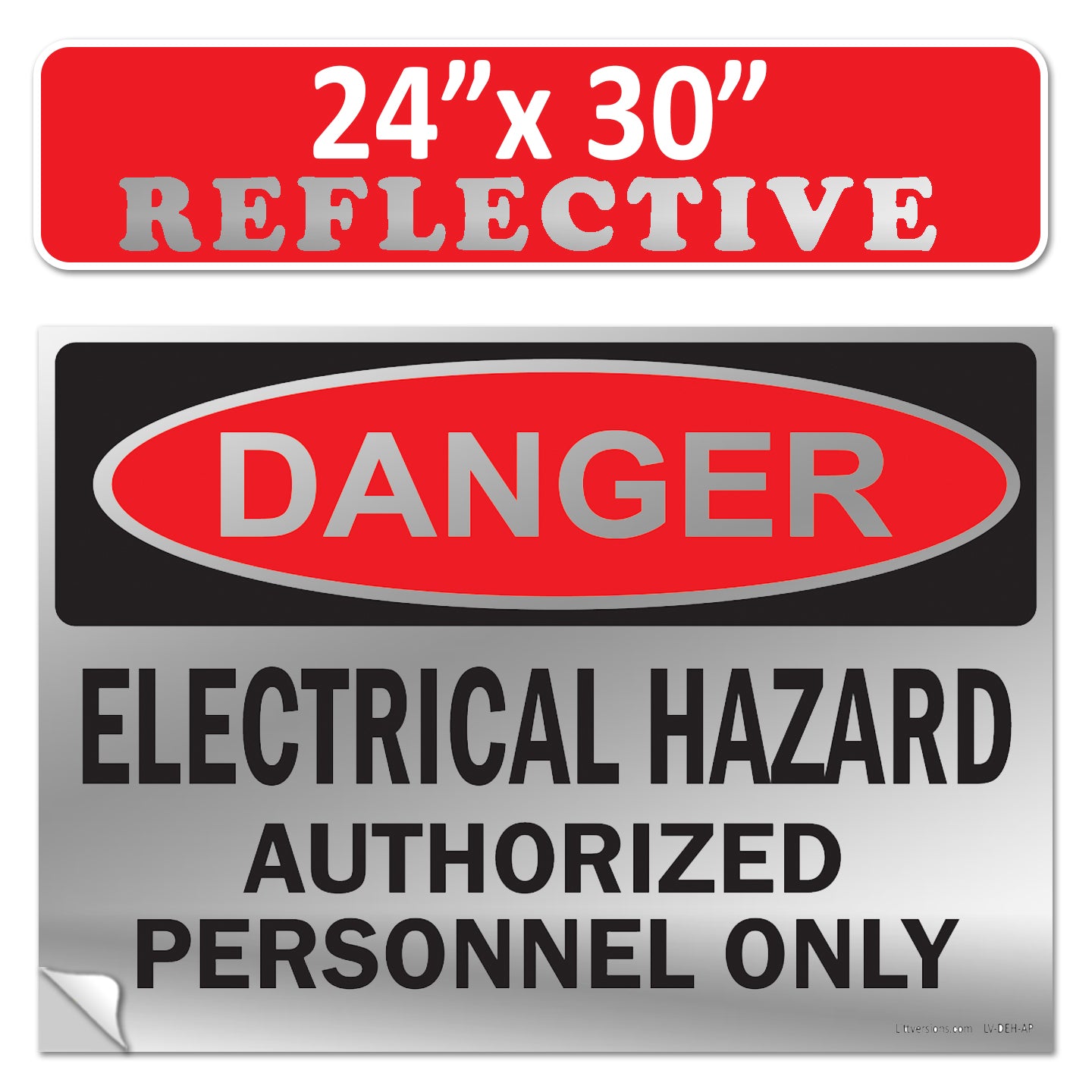 Danger Electrical Hazard, Authorized Personnel Only OSHA WARNING Safety Label Sign Decal 6 mil Laminated Engineer Grade UV Protected ANSI NFPA Weather Resistant Indoor Outdoor Use 40656