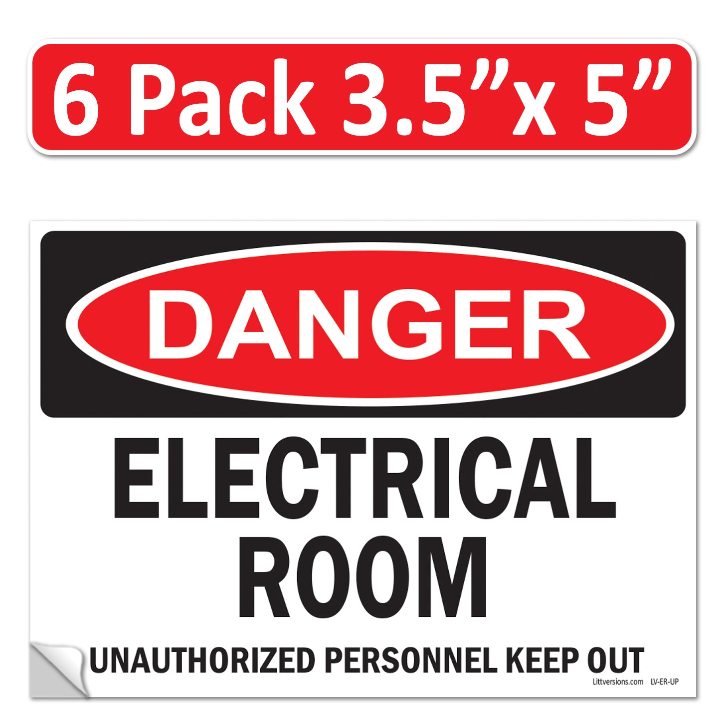 Danger Electrical Room, Unauthorized Personnel Keep Out OSHA WARNING Safety Hazard Label Sign Decal 6 mil Laminated Engineer Grade UV Protected ANSI NFPA Weather Resistant Indoor Outdoor