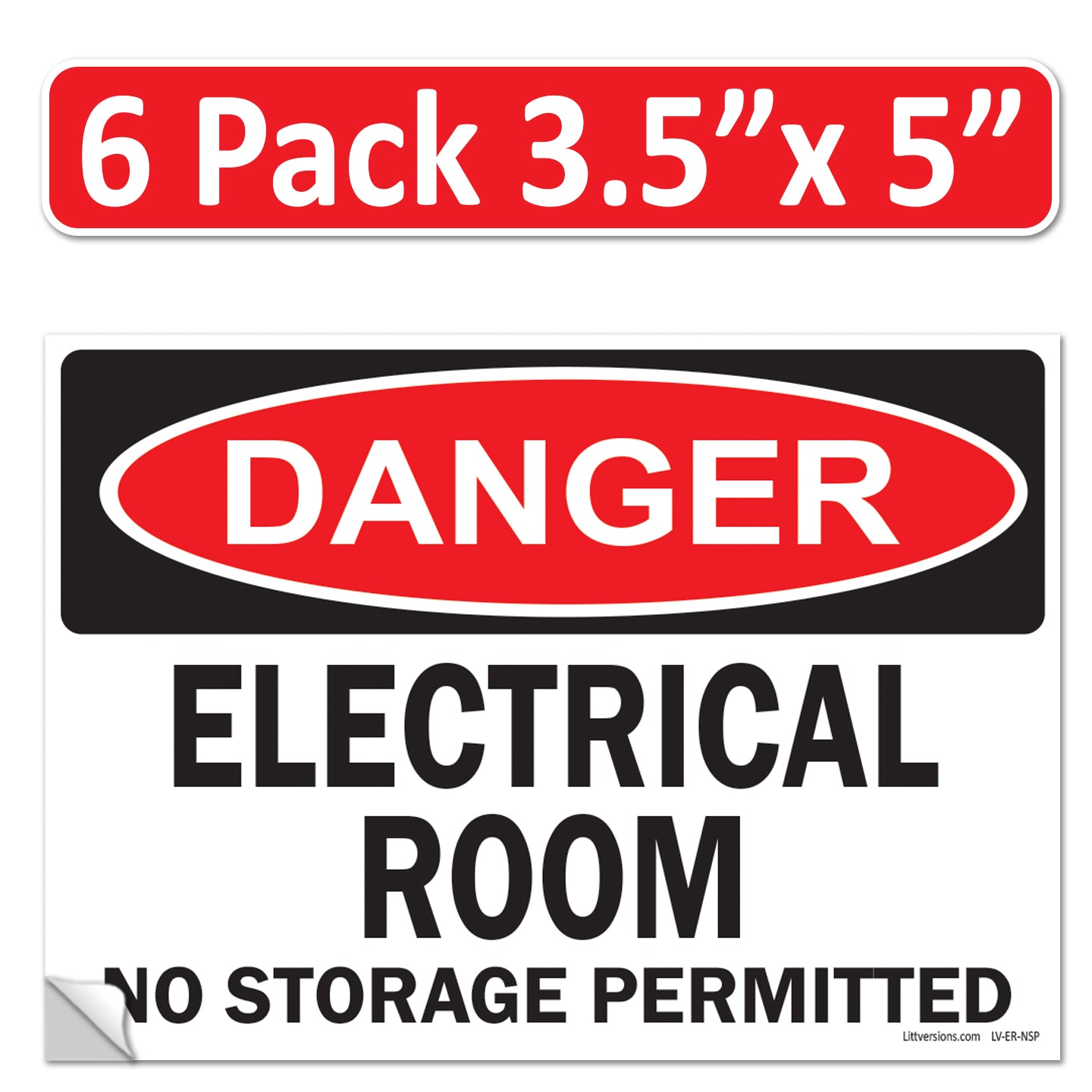 Danger Electrical Room, No Storage Permitted OSHA WARNING Safety Hazard Label Sign Decal 6 mil Laminated Engineer Grade UV Protected ANSI NFPA Weather Resistant Indoor Outdoor Use 127004