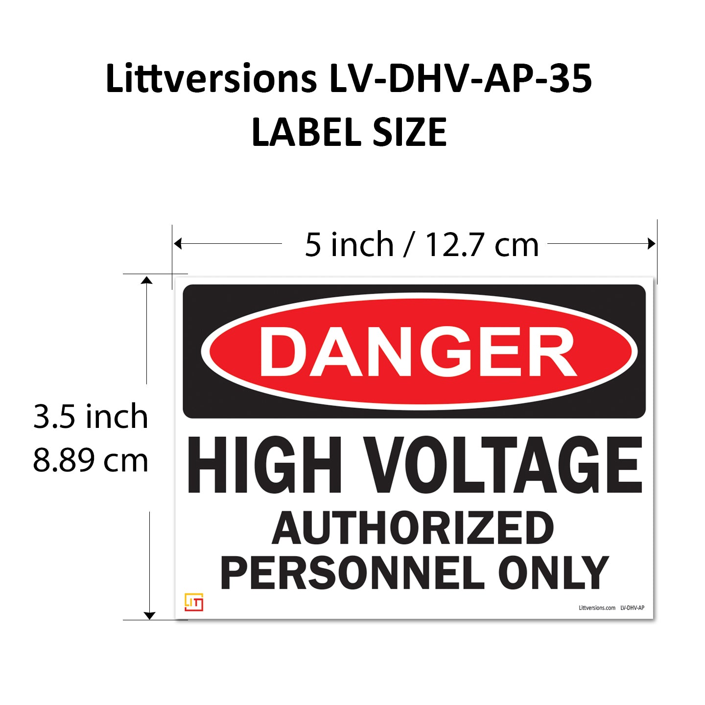 Danger High Voltage Authorized Personnel Only OSHA WARNING Label Sign Decal 6 mil Laminated Engineer Grade UV Protected Red Black White ANSI NFPA Weather Resistant Indoor Outdoor 123697