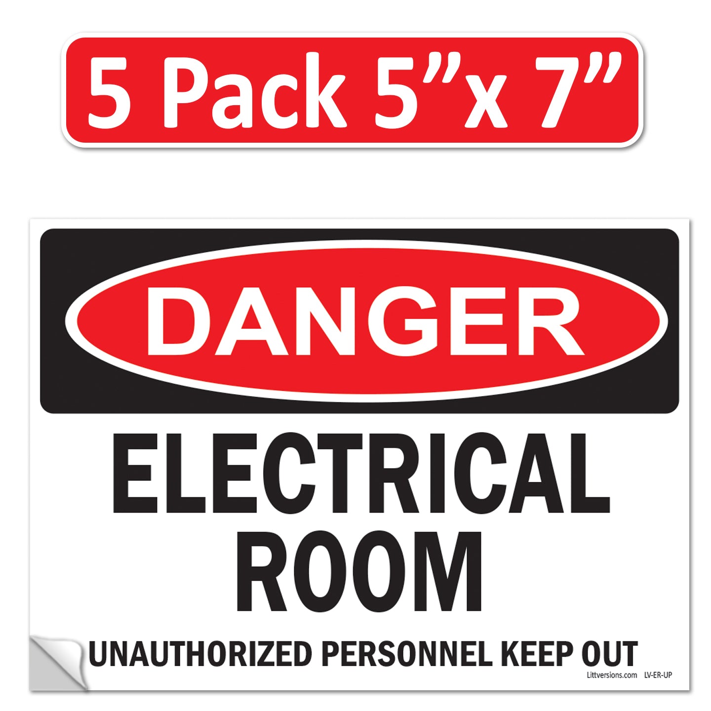 Danger Electrical Room, Unauthorized Personnel Keep Out OSHA WARNING Safety Hazard Label Sign Decal 6 mil Laminated Engineer Grade UV Protected ANSI NFPA Weather Resistant Indoor Outdoor