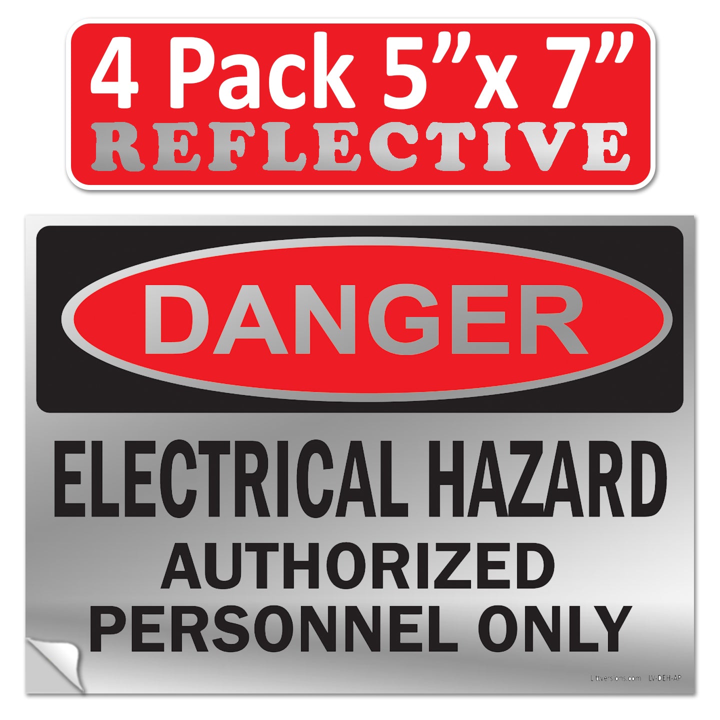 Danger Electrical Hazard, Authorized Personnel Only OSHA WARNING Safety Label Sign Decal 6 mil Laminated Engineer Grade UV Protected ANSI NFPA Weather Resistant Indoor Outdoor Use 40656