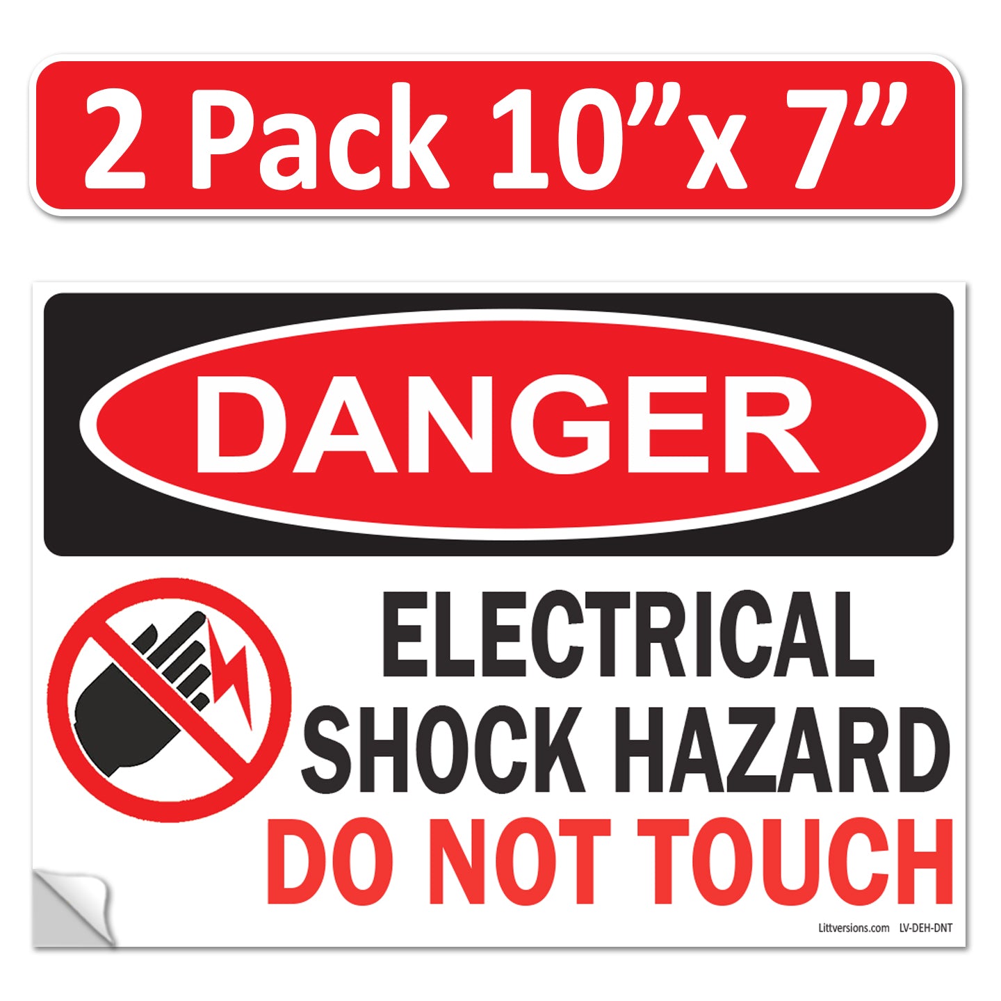 Danger Electrical Shock Hazard Do Not Touch OSHA WARNING Label Sign Decal 6 mil Laminated Engineer Grade UV Protected Red Black White ANSI NFPA Weather Resistant Indoor Outdoor use 127016