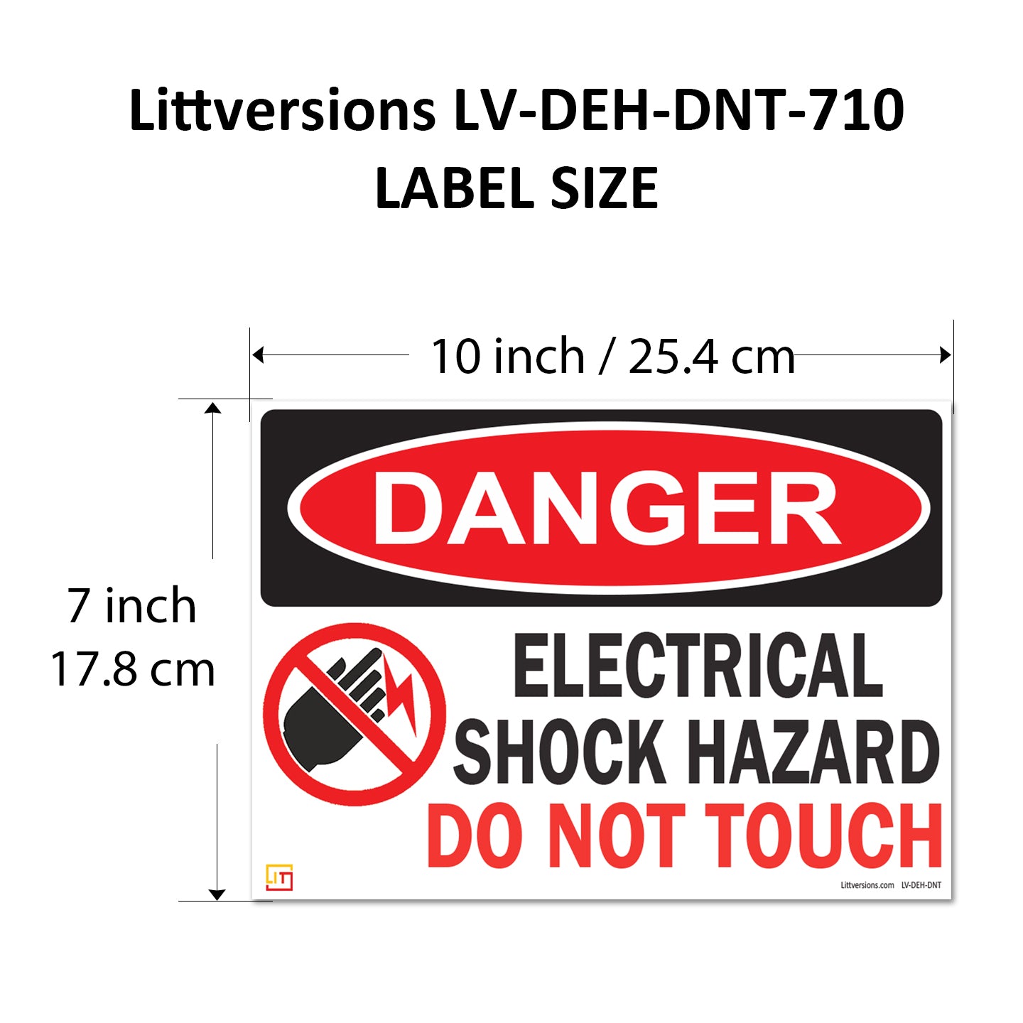 Danger Electrical Shock Hazard Do Not Touch OSHA WARNING Label Sign Decal 6 mil Laminated Engineer Grade UV Protected Red Black White ANSI NFPA Weather Resistant Indoor Outdoor use 127016