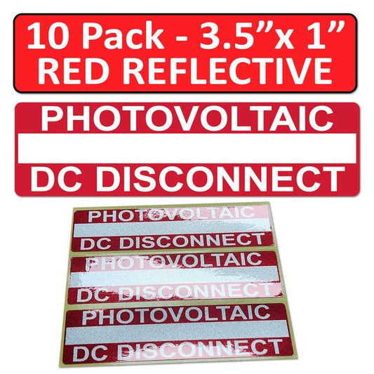 10 Pack 3.5"x 1" Reflective Solar 2017-2020-2023 NEC Compliant Outdoor Rated Laminated Photovoltaic DC Disconnect Labels Sticker 149861 UL-969 Standard 596-00854 596-00238