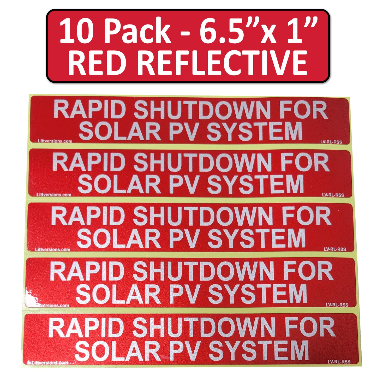 10 Pack 6.5"x1" Reflective Outdoor Rated Laminated Solar NEC Compliant Rapid Shutdown Solar PV System Labels Sticker Notice 596-01003 596-00890 Red 149848 2020-2023