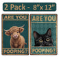 2 Pack  8"x12" Vintage Funny Bathroom Signs Laminated Vinyl Decals - "Are You Pooping" - Highland Cow & Black Cat Theme Western Gift Wall Decor Home Art Poster Gift Humor Rustic Look