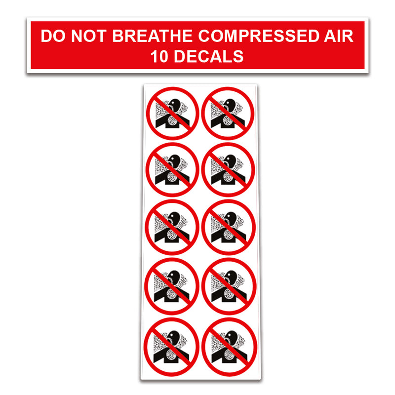 10 Pack Universal OSHA Compliant Air Compressor Safety Symbol Stickers Decal Set Suitable for Towable, Mobile, Portable and Stationary Units (Do Not Breathe Compressed Air)