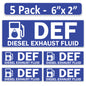 Littversions 5 Pack DEF - Diesel Exhaust Fluid Stickers - 6"x2" Fuel Identification Labels - Weatherproof Vinyl for Fuel Tanks, Tractors, Excavators, Construction Equipment