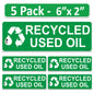 Littversions 5 Pack Recycled Used Oil Stickers - 6"x2" Fuel Identification Labels - Weatherproof  Vinyl for Fuel Tanks, Tractors, Excavators, Construction Equipment