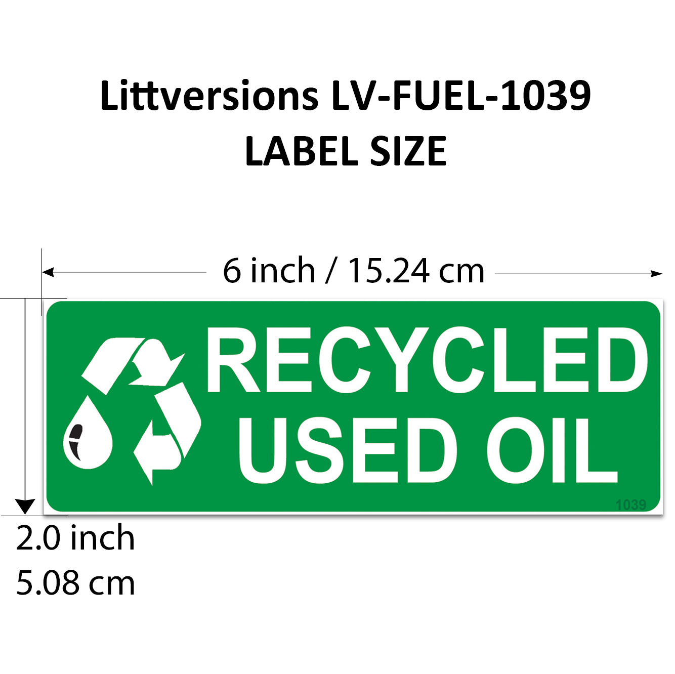 Littversions 5 Pack Recycled Used Oil Stickers - 6"x2" Fuel Identification Labels - Weatherproof  Vinyl for Fuel Tanks, Tractors, Excavators, Construction Equipment