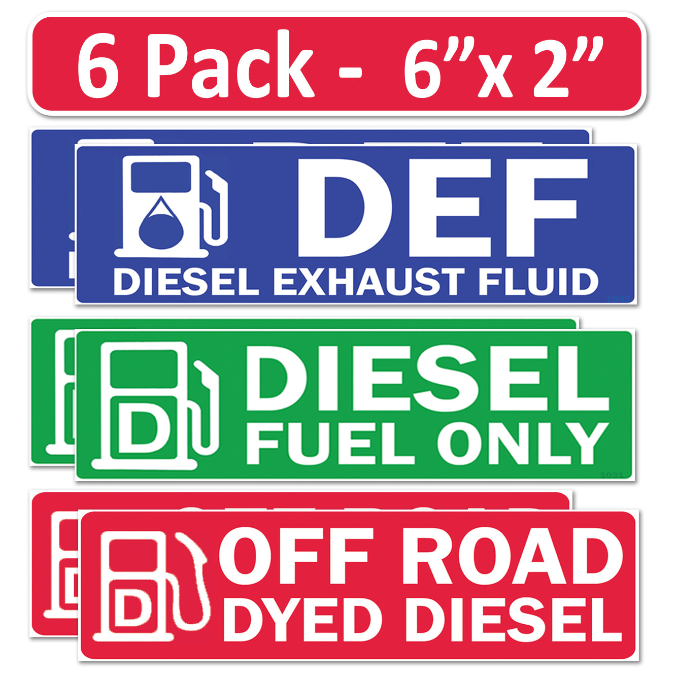 6 Pack Combo Diesel DEF Off Road Dyed Fuel Only - 6"x2" Fuel Identification Labels - Vinyl Fuel Tanks, Tractors, Excavators, Construction Equipment