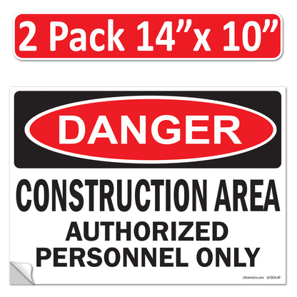 Danger Construction Area Authorized Personnel Only OSHA WARNING Safety Hazard Label Sign Decal 6 mil Laminated Engineer Grade UV Protected ANSI NFPA Fade/Weather Resistant Indoor Outdoor