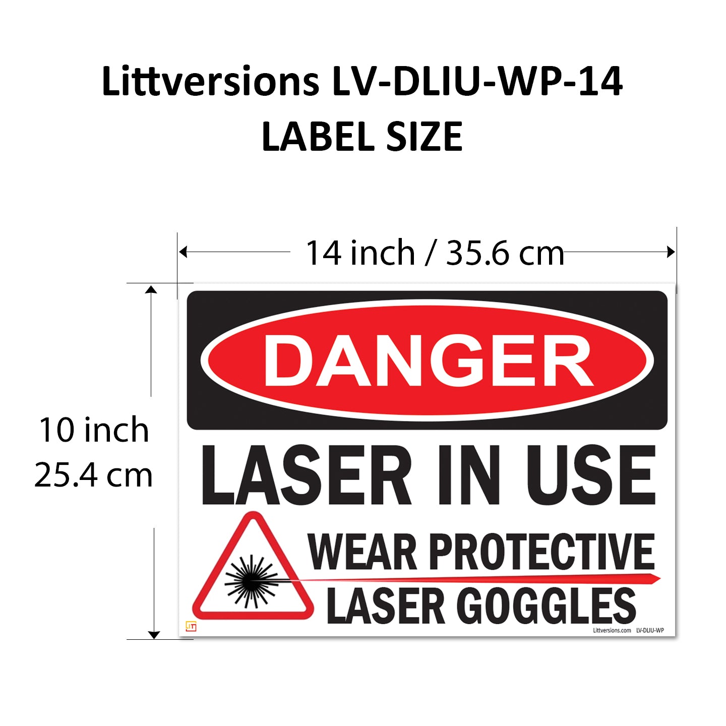 Danger Laser In Use Wear Protective Goggles Eyerwear OSHA WARNING Safety Hazard Label Sign Decal 6 mil Laminated Engineer Grade UV Protected ANSI NFPA Weather Resistant Indoor Outdoor