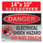 Danger Electrical Shock Hazard Do Not Touch OSHA WARNING Label Sign Decal 6 mil Laminated Engineer Grade UV Protected Red Black White ANSI NFPA Weather Resistant Indoor Outdoor use 127016