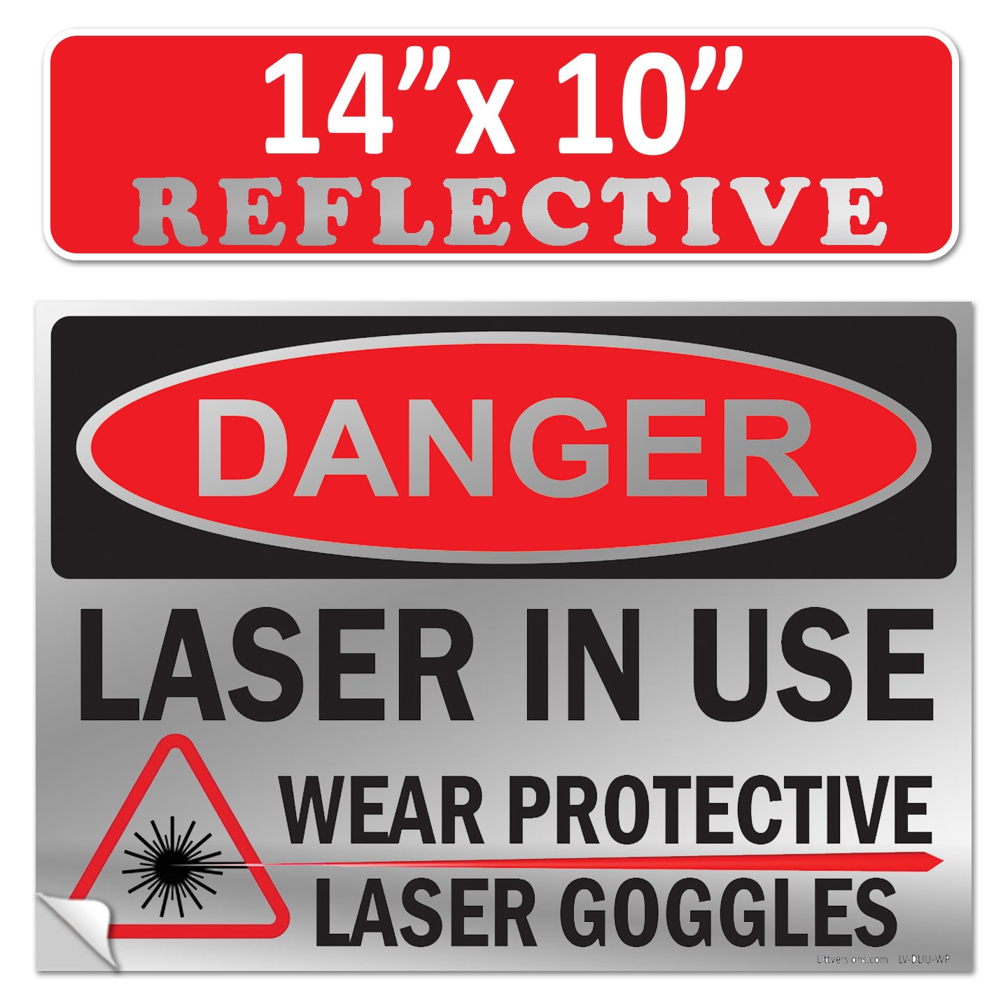 Danger Laser In Use Wear Protective Goggles Eyerwear OSHA WARNING Safety Hazard Label Sign Decal 6 mil Laminated Engineer Grade UV Protected ANSI NFPA Weather Resistant Indoor Outdoor