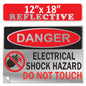 Danger Electrical Shock Hazard Do Not Touch OSHA WARNING Label Sign Decal 6 mil Laminated Engineer Grade UV Protected Red Black White ANSI NFPA Weather Resistant Indoor Outdoor use 127016