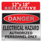 Danger Electrical Hazard, Authorized Personnel Only OSHA WARNING Safety Label Sign Decal 6 mil Laminated Engineer Grade UV Protected ANSI NFPA Weather Resistant Indoor Outdoor Use 40656