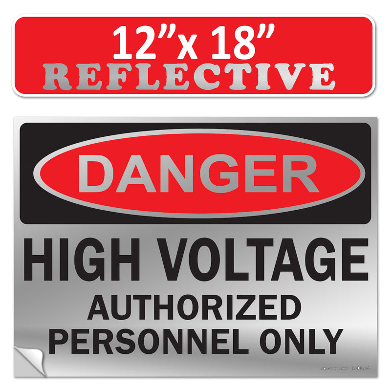 Danger High Voltage Authorized Personnel Only OSHA WARNING Label Sign Decal 6 mil Laminated Engineer Grade UV Protected Red Black White ANSI NFPA Weather Resistant Indoor Outdoor 123697