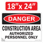 Danger Construction Area Authorized Personnel Only OSHA WARNING Safety Hazard Label Sign Decal 6 mil Laminated Engineer Grade UV Protected ANSI NFPA Fade/Weather Resistant Indoor Outdoor