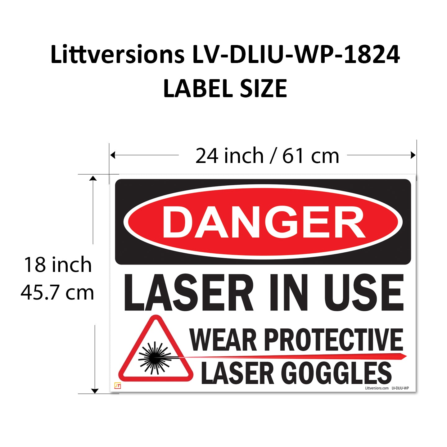 Danger Laser In Use Wear Protective Goggles Eyerwear OSHA WARNING Safety Hazard Label Sign Decal 6 mil Laminated Engineer Grade UV Protected ANSI NFPA Weather Resistant Indoor Outdoor