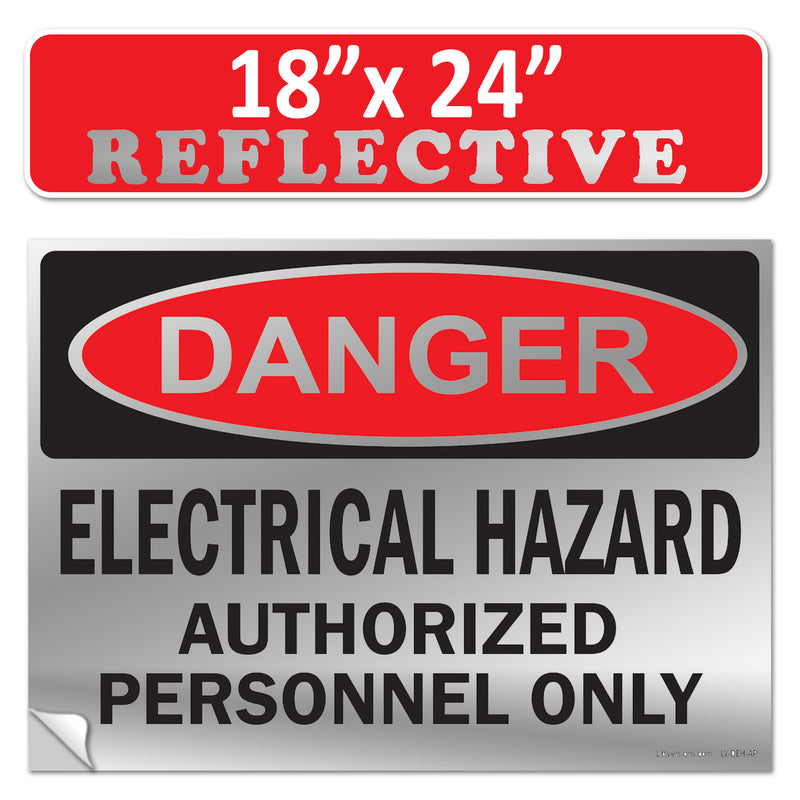 Danger Electrical Hazard, Authorized Personnel Only OSHA WARNING Safety Label Sign Decal 6 mil Laminated Engineer Grade UV Protected ANSI NFPA Weather Resistant Indoor Outdoor Use 40656