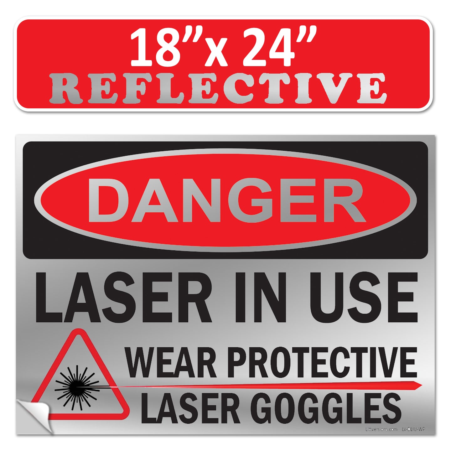 Danger Laser In Use Wear Protective Goggles Eyerwear OSHA WARNING Safety Hazard Label Sign Decal 6 mil Laminated Engineer Grade UV Protected ANSI NFPA Weather Resistant Indoor Outdoor