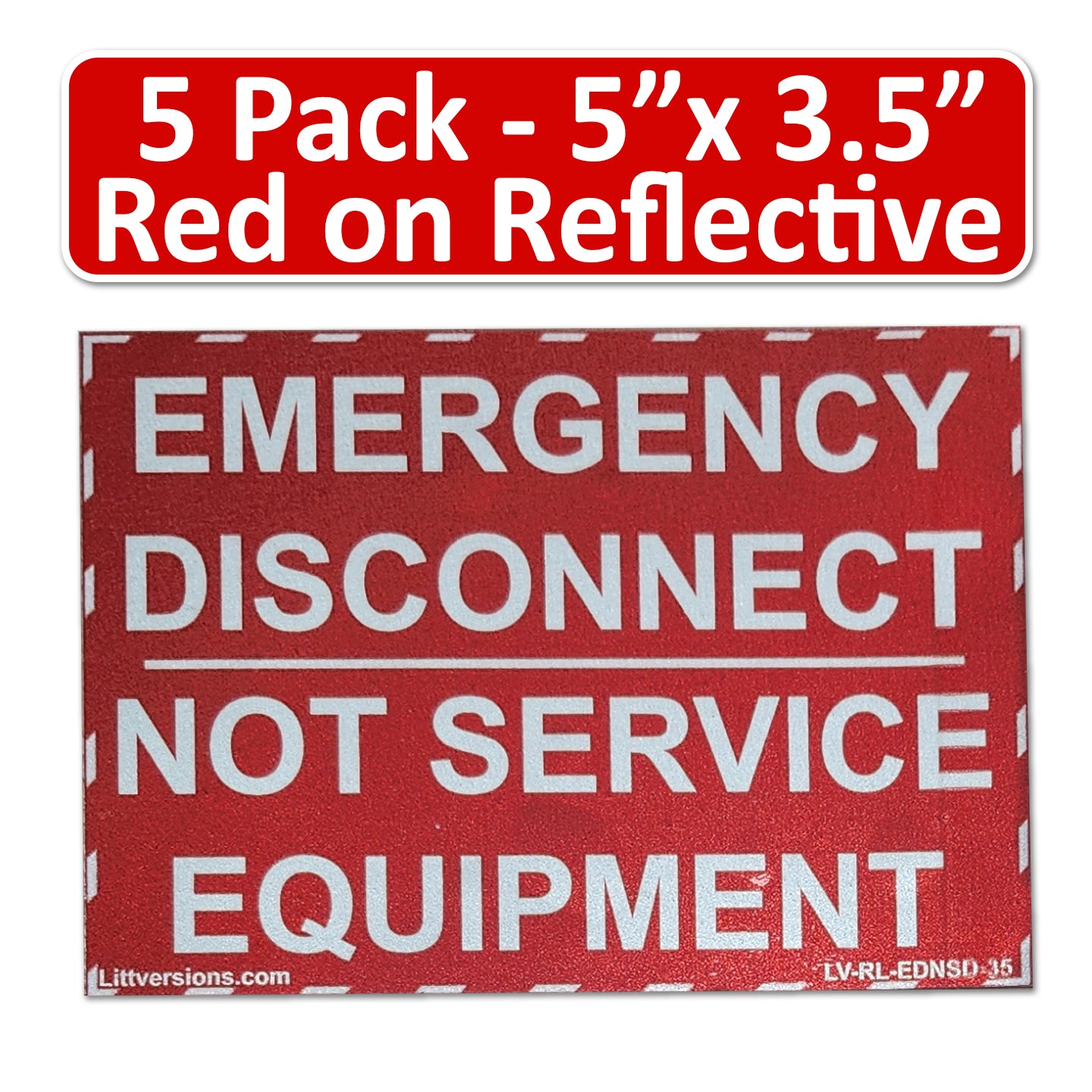 Littversions 5 Pack 5"x 3.5" Reflective Red NEC Compliant Emergency Disconnect NOT Service Equipment Outdoor Laminated Labels Sticker Electrical Panel Danger Heavy Duty Vinyl Waterproof Ultra Durable