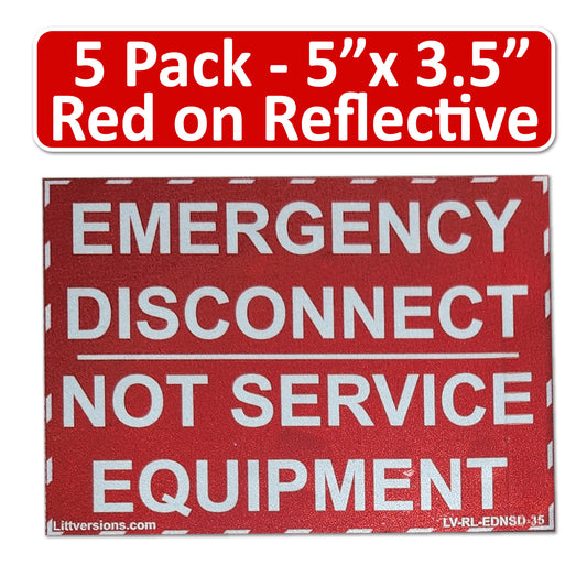 Littversions 5 Pack 5"x 3.5" Reflective Red NEC Compliant Emergency Disconnect NOT Service Equipment Outdoor Laminated Labels Sticker Electrical Panel Danger Heavy Duty Vinyl Waterproof Ultra Durable