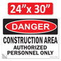 Danger Construction Area Authorized Personnel Only OSHA WARNING Safety Hazard Label Sign Decal 6 mil Laminated Engineer Grade UV Protected ANSI NFPA Fade/Weather Resistant Indoor Outdoor