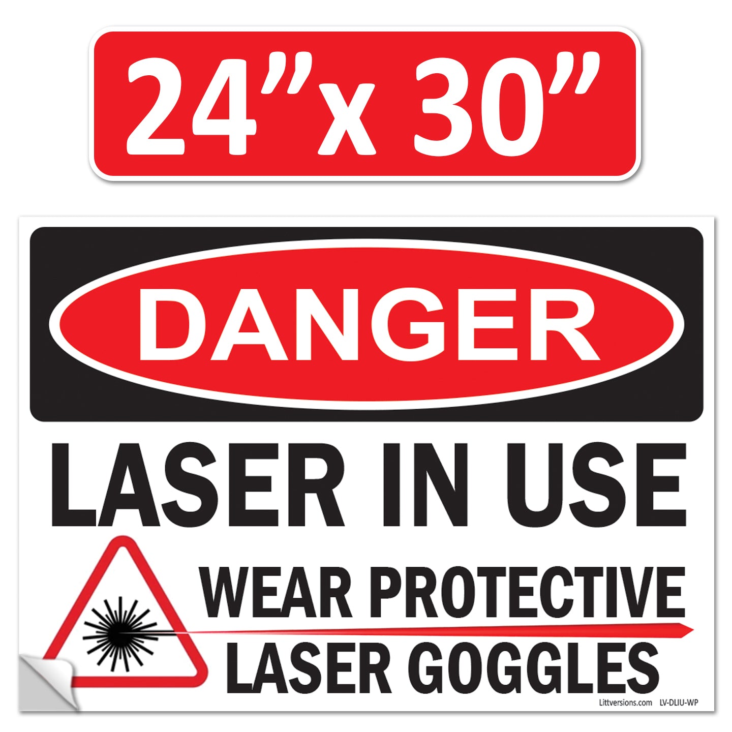 Danger Laser In Use Wear Protective Goggles Eyerwear OSHA WARNING Safety Hazard Label Sign Decal 6 mil Laminated Engineer Grade UV Protected ANSI NFPA Weather Resistant Indoor Outdoor
