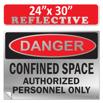 Danger Confined Space Authorized Personnel Only OSHA WARNING Safety Label Sign Decal 6 mil Laminated Engineer Grade UV Protected ANSI NFPA Fade/Weather Resistant Indoor Outdoor 83828