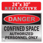 Danger Confined Space Authorized Personnel Only OSHA WARNING Safety Label Sign Decal 6 mil Laminated Engineer Grade UV Protected ANSI NFPA Fade/Weather Resistant Indoor Outdoor 83828