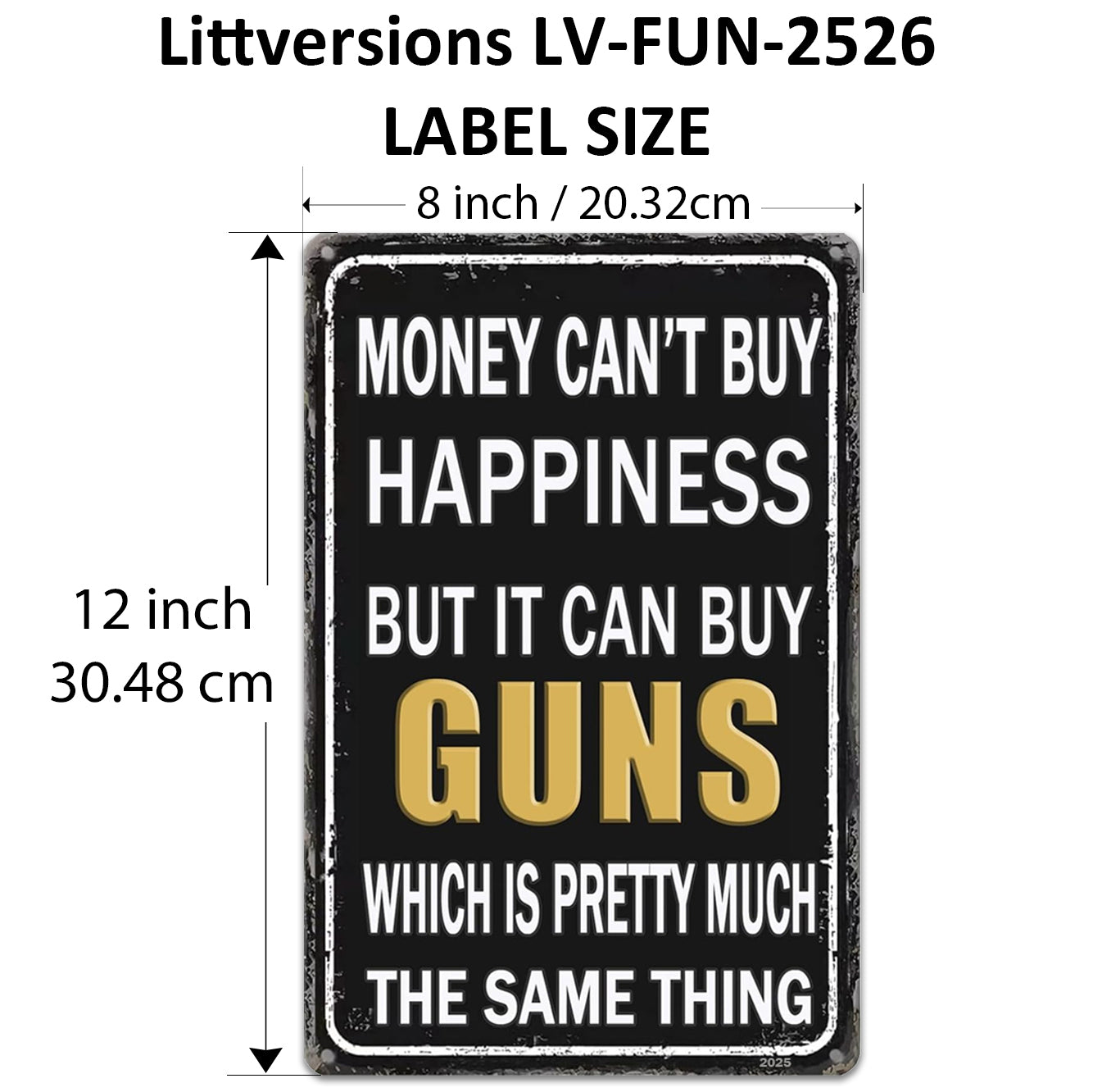 2 Pack  8"x12" Vintage Funny Gun Signs Vinyl Laminated Decals "Money Can'T Buy Happiness" & "Cost of Ammunition" Unique Gifts Gun Lovers Hunting Cabin Home Garage ManCave Shop Basement