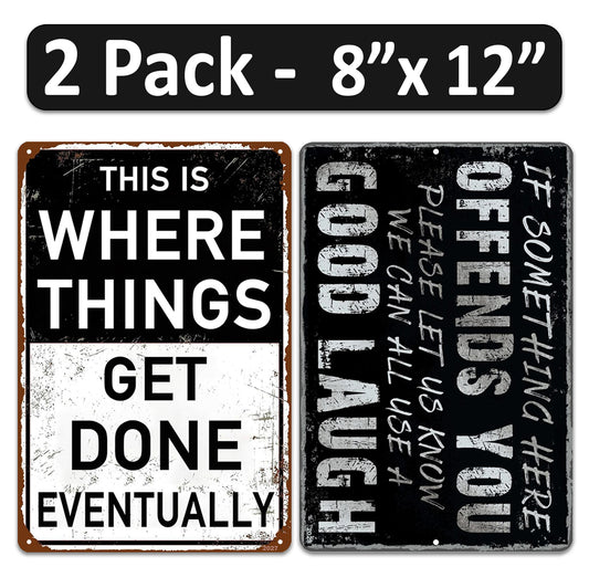 2 Pack  8"x12" Vintage Funny Garage Signs Vinyl Laminated Decals "Things Get Done Eventually" & "If something offends" Gift Home Garage ManCave Basement Workshop Toolshed Rustic Poster