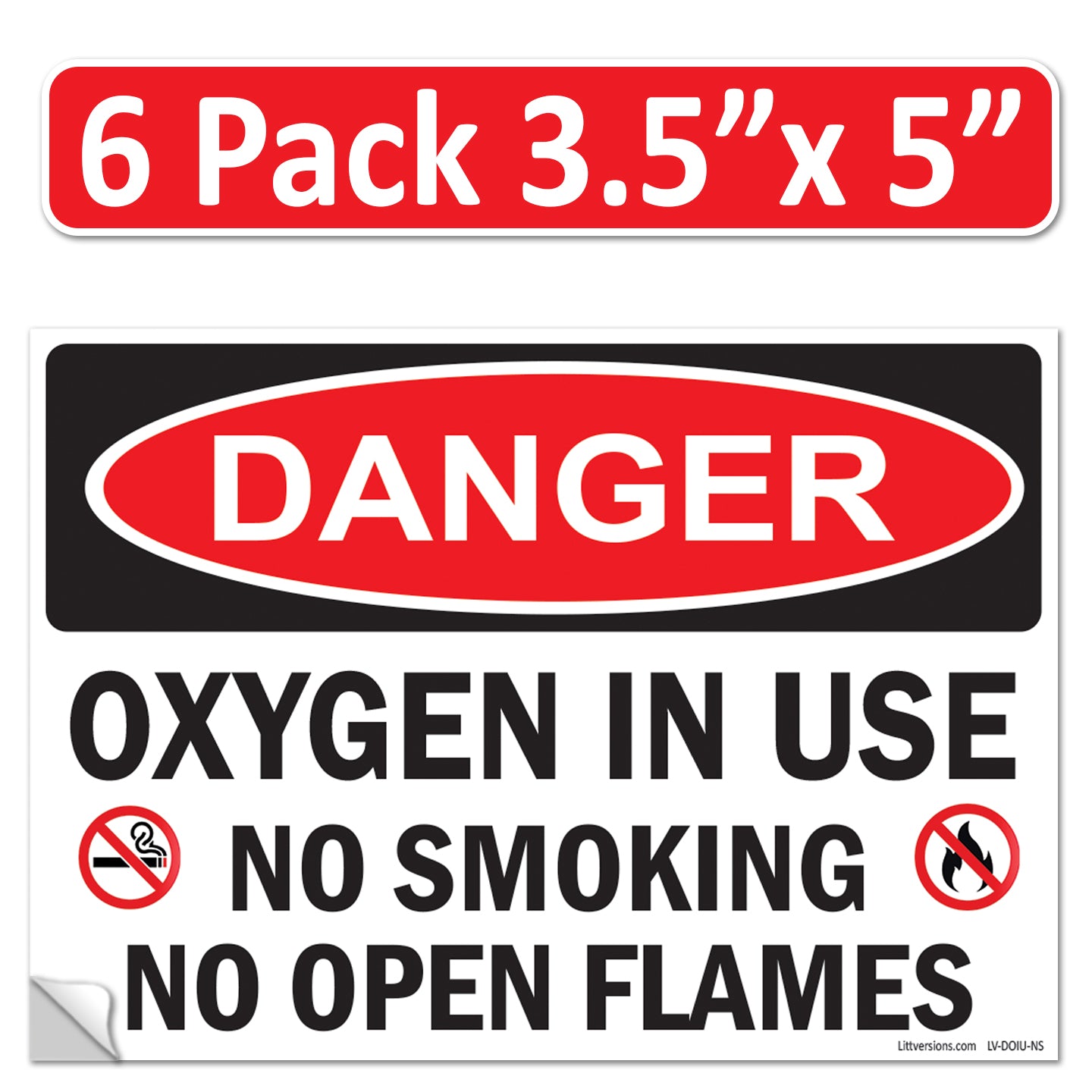 Danger Oxygen In Use No Smoking No Open Flames OSHA WARNING Safety Hazard Label Sign Decal 6 mil Laminated Engineer Grade UV Protected ANSI NFPA Weather Resistant Indoor Outdoor 42664