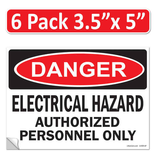 Danger Electrical Hazard, Authorized Personnel Only OSHA WARNING Safety Label Sign Decal 6 mil Laminated Engineer Grade UV Protected ANSI NFPA Weather Resistant Indoor Outdoor Use 40656