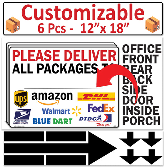 6 Pcs 12"x18" Customizable Package Delivery Sign for Home, Office, Box, Front door, Porch Self-Adhesive "Deliver To" Waterproof Sign for UPS, FedEx, Amazon, USPS, DHL Decal