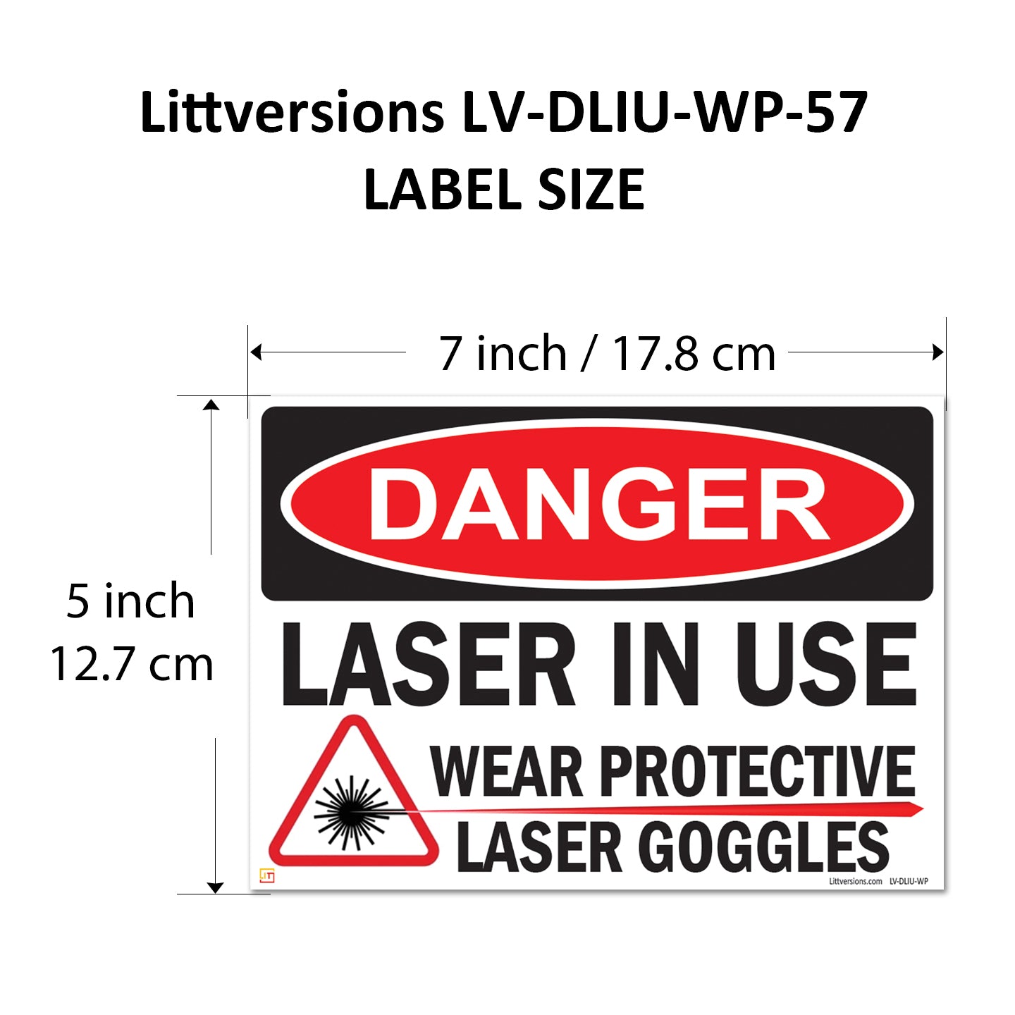 Danger Laser In Use Wear Protective Goggles Eyerwear OSHA WARNING Safety Hazard Label Sign Decal 6 mil Laminated Engineer Grade UV Protected ANSI NFPA Weather Resistant Indoor Outdoor