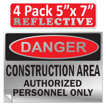 Danger Construction Area Authorized Personnel Only OSHA WARNING Safety Hazard Label Sign Decal 6 mil Laminated Engineer Grade UV Protected ANSI NFPA Fade/Weather Resistant Indoor Outdoor