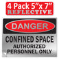 Danger Confined Space Authorized Personnel Only OSHA WARNING Safety Label Sign Decal 6 mil Laminated Engineer Grade UV Protected ANSI NFPA Fade/Weather Resistant Indoor Outdoor 83828